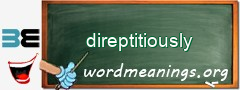 WordMeaning blackboard for direptitiously